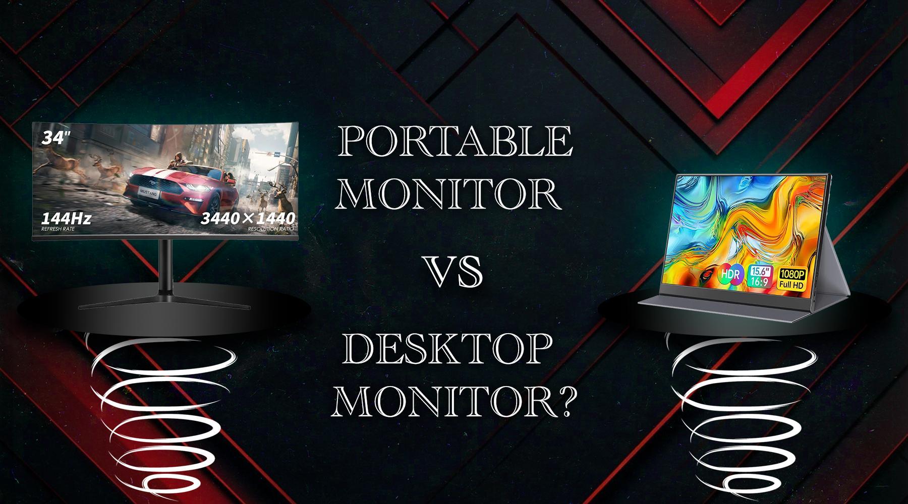 Portable Monitor vs Desktop Monitor | Rehisk – ReHisk